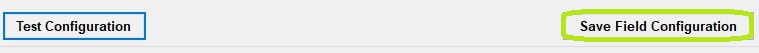 The "Save Field Configuration" button.