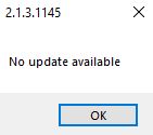This pop-up window will show if there are no updates.