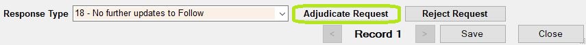The "Adjudicate Request" button.