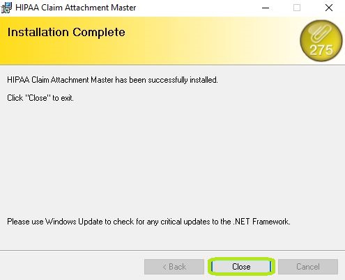 This window confirms the installation of the updated HIPAA Claim Attachment Master application.