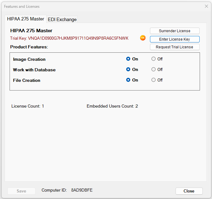 The "Features and Licenses" window provides different options to customize the application and add-ons. The "Features and Licenses" window provides different options to customize the application and add-ons.