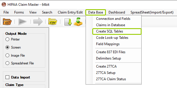 The "Create SQL Tables" option is under the "Database" tab.