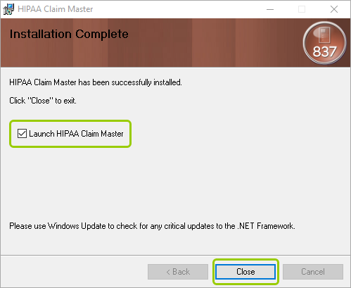 This window confirms the installation of the HIPAA Claim Master application.