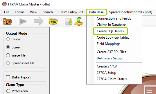 The "Create SQL Table" option is under the "Data Base" tab in the main window.