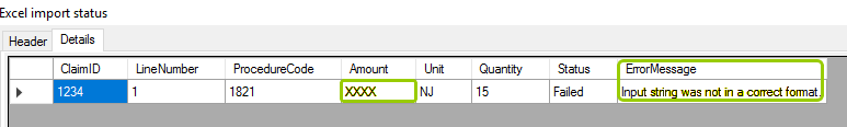 The details of the error are detailed under the "ErrorMessage" column in the "Excel import status" window.