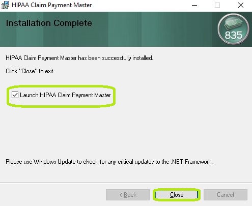 This window confirms the installation of the HIPAA Claim Payment Master application.
