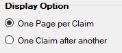 Set the display to either one page per claim or one claim after another. Set the display to either one page per claim or one claim after another.