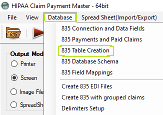 The "835 Table Creation" menu. The "835 Table Creation" menu.