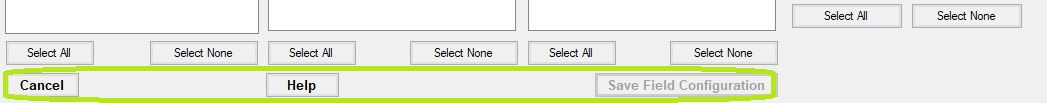 The "Cancel"," "Help," and "Save Field Configuration" buttons. The "Cancel"," "Help," and "Save Field Configuration" buttons.