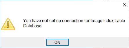 A pop-up message will show if no image index file has been configured.
