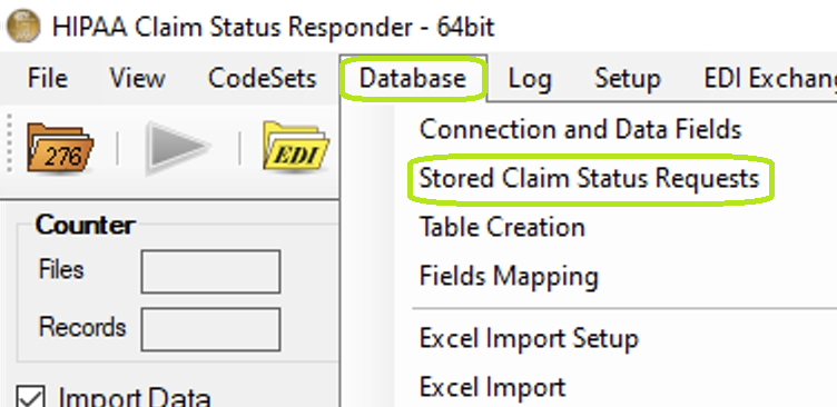 The "Stored Claim Status Requests" option is under the "Database" tab.