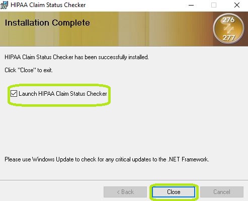 This window confirms the installation of the HIPAA Claim Status Checker application.