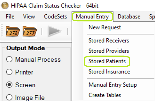 "Stored Patients" under "Manual Entry" in the main menu.
