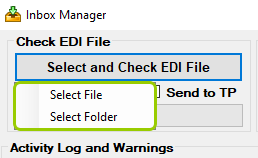 The drop-down menu under the "Select and Check EDI File" button. The drop-down menu under the "Select and Check EDI File" button.
