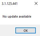 This pop-up window will show if there are no updates.