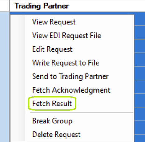 Fetch Results right-click menu option.