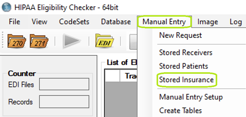 "Stored Insurance" under "Manual Entry" in the main menu.