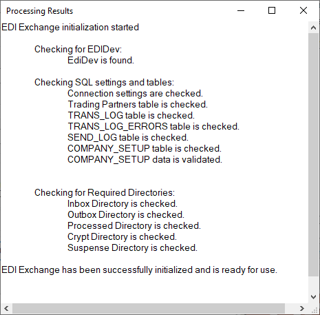 Successful initialization of EDI Exchange. Successful initialization of EDI Exchange.
