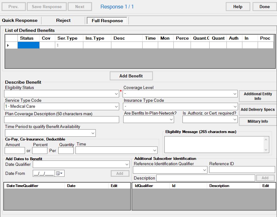 The Eligibility and Benefit screen. The Eligibility and Benefit screen.