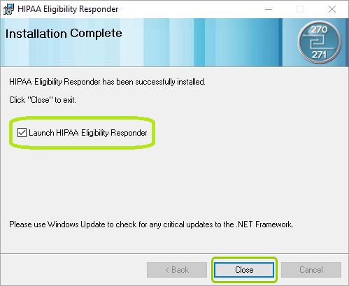 This window confirms the installation of the HIPAA Eligibility Responder application.