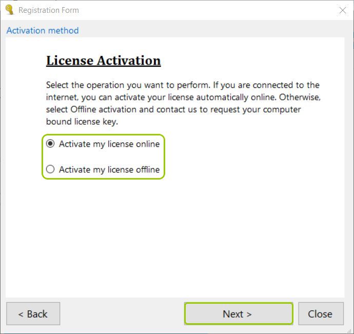 Choose between online or offline activation. Choose between online or offline activation.