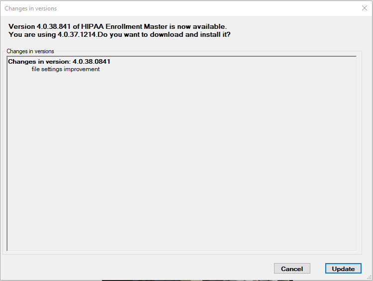 The "Changes in versions" window if there are updates available. The "Changes in versions" window if there are updates available.