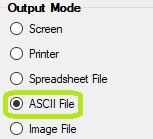 The "ASCII File" option in "Output Mode."